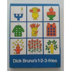 Dick Bruna - Dick Bruna's 1-2-3-fries