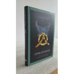 Garth nix - het oude koninkrijk - over de muur hardcover