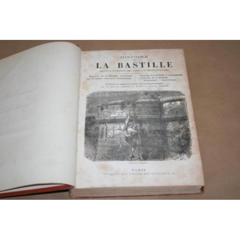 Histoire de la Bastille - Antieke uitgave circa 1850 !!